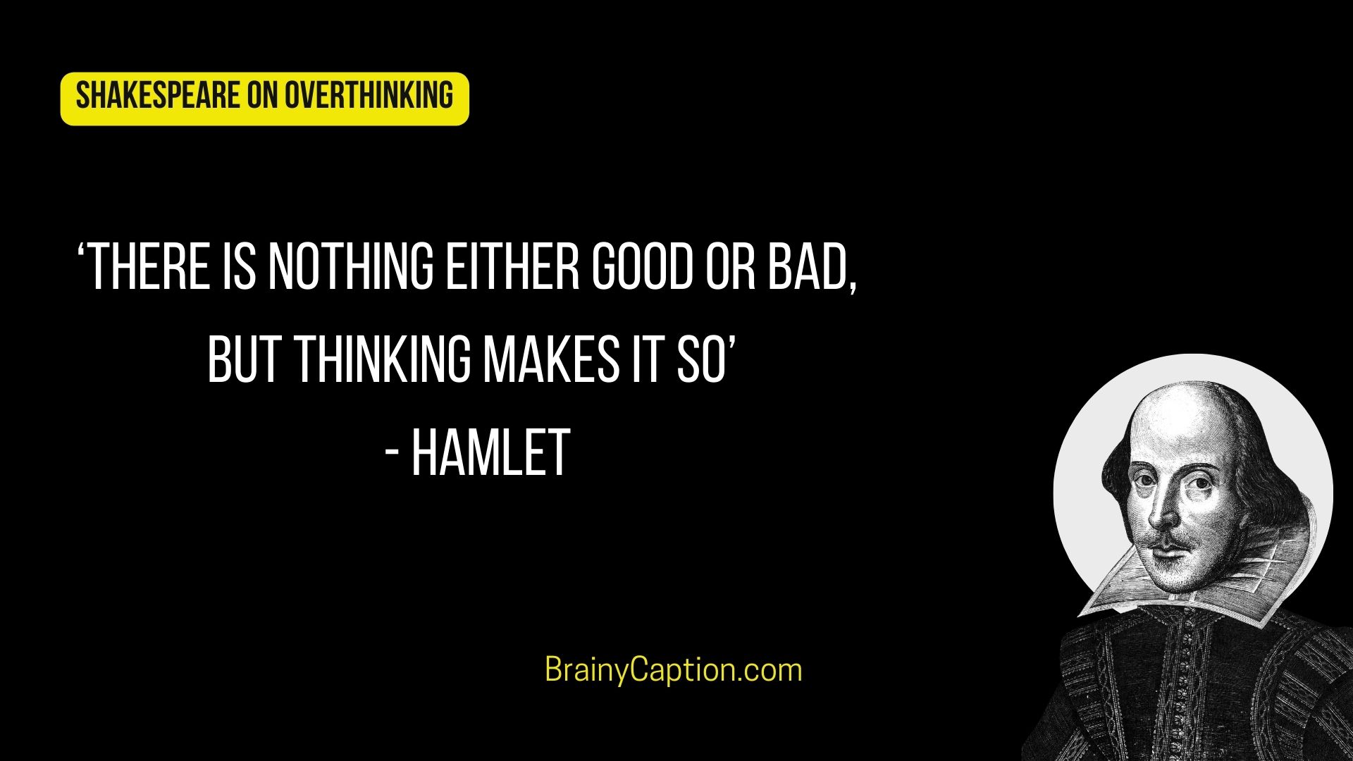Shakespeare quotes on overthinking from Hamlet
